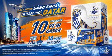 Tiger Crystal tung ưu đãi “Bật thùng sảng khoái, khám phá Qatar” với tổng giải thưởng tới hàng chục tỷ đồng