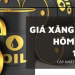 Giá xăng dầu hôm nay 14/12: Giảm nhẹ, dao động quanh mức 62.320 JPY/thùng