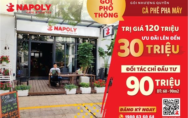 Nhượng quyền Cà phê Napoly Café & Milk Tea – giảm ngay 30 triệu khi mở quán!