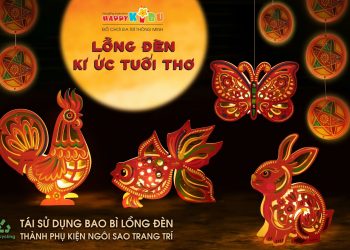 Trung thu trọn vẹn hạnh phúc nhân đôi cùng lồng đèn Happy Kibu
