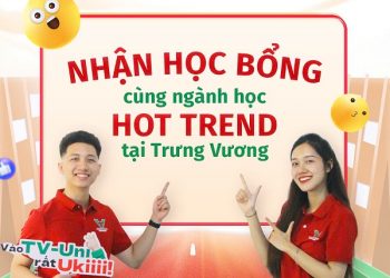 Những điều cần lưu ý khi xét tuyển bổ sung vào Trường Đại học Trưng Vương